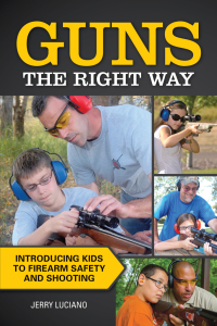 Cover image: Guns the Right Way 9781440242984