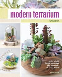 Cover image: Modern Terrarium Studio 9781440242991