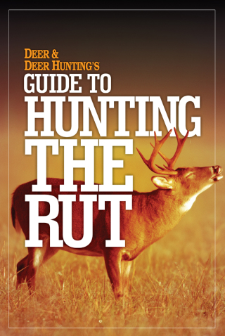 Cover image: Deer & Deer Hunting's Guide to Hunting in the Rut 9781440243257