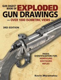 Titelbild: Gun Digest Book of Exploded Gun Drawings 3rd edition 9781440243493