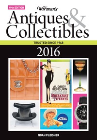 صورة الغلاف: Warman's Antiques & Collectibles 2016 Price Guide 49th edition 9781440243844