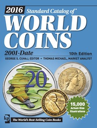 Immagine di copertina: 2016 Standard Catalog of World Coins 2001-Date 10th edition 9781440244100