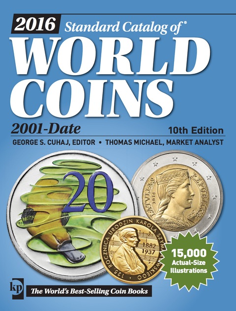 2016 Standard Catalog of World Coins 2001-Date, 10th Edition - FULL INSTANT DOWNLOAD | PDF DOCX EPUB