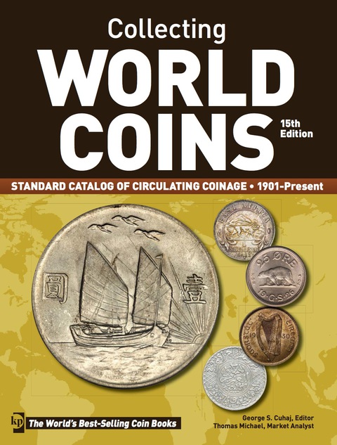 Collecting World Coins, 1901-Present: Standard Catalog of Circulating Coinage, 15th Edition - FULL INSTANT DOWNLOAD | PDF DOCX EPUB