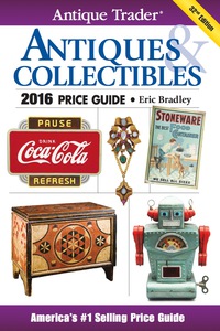 Titelbild: Antique Trader Antiques & Collectibles Price Guide 2016 32nd edition 9781440244834