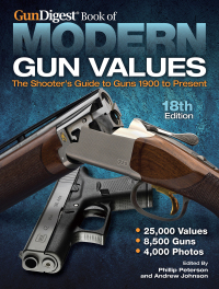 صورة الغلاف: Gun Digest Book of Modern Gun Values 18th edition 9781440245015