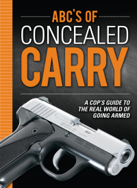 صورة الغلاف: ABC's of Concealed Carry