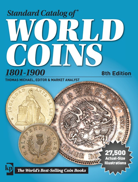 Standard Catalog of World Coins, 1801-1900, 8th Edition - FULL INSTANT DOWNLOAD | PDF DOCX EPUB