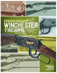 Cover image: Standard Catalog of Winchester Firearms 3rd edition 9781440246258