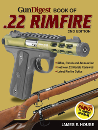 Cover image: Gun Digest Book of .22 Rimfire 2nd edition 9781440246593