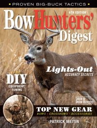 Cover image: Bowhunters' Digest 6th edition 9781440247477