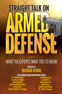 Omslagafbeelding: Straight Talk on Armed Defense 9781440247545