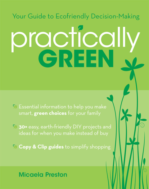 Practically Green : Your Guide to Ecofriendly Decision-Making - FULL INSTANT DOWNLOAD | PDF DOCX EPUB