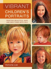 Cover image: Vibrant Children's Portraits 9781600613142