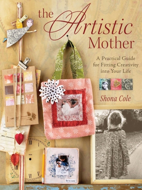 The Artistic Mother: A Practical Guide to Fitting Creativity into Your Life - FULL INSTANT DOWNLOAD | PDF DOCX EPUB