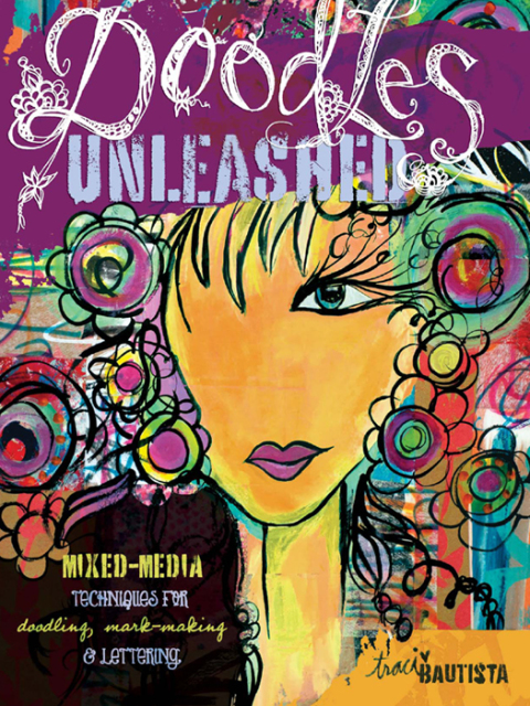 Doodles Unleashed: Mixed-Media Techniques for Doodling, Mark-Making & Lettering - FULL INSTANT DOWNLOAD | PDF DOCX EPUB