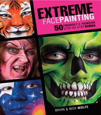 Cover image: Extreme Face Painting 1st edition 9781440302701