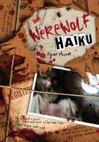 Cover image: Werewolf Haiku 1st edition 9781440308260
