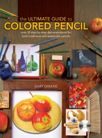 Cover image: The Ultimate Guide To Colored Pencil 1st edition 9781600613913