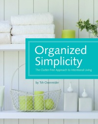 Cover image: Organized Simplicity 1st edition 9781440302633