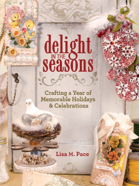 Cover image: Delight in the Seasons 9781440313639