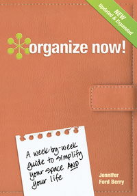 Cover image: Organize Now! 2nd edition 9781440308635