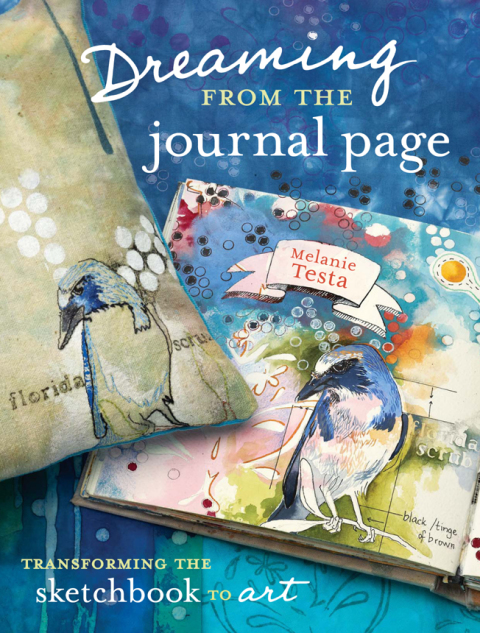 Dreaming From the Journal Page: Transforming the Sketchbook to Art - FULL INSTANT DOWNLOAD | PDF DOCX EPUB