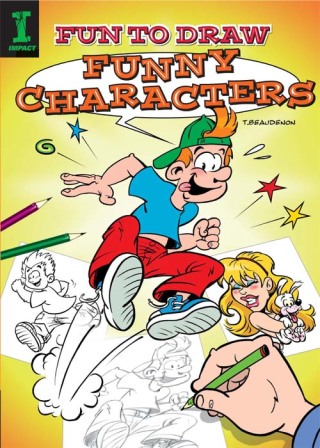 Cover image: Fun to Draw Funny Characters 9781440314902