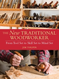 Cover image: The New Traditional Woodworker 9781440304286