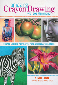 Cover image: Amazing Crayon Drawing With Lee Hammond 9781440308109