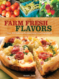 Cover image: Farm Fresh Flavors 1st edition 9781440213977