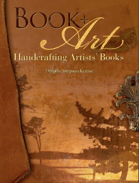 Book + Art: Handcrafting Artists' Books - FULL INSTANT DOWNLOAD | PDF DOCX EPUB