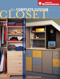 Cover image: Complete Custom Closet 9781558707771