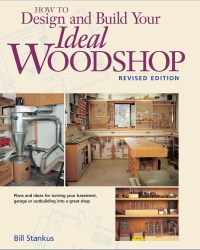Cover image: How to Design and Build Your Ideal Woodshop 9781558705876