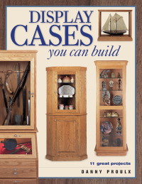 Cover image: Display Cases You Can Build 9781558706064