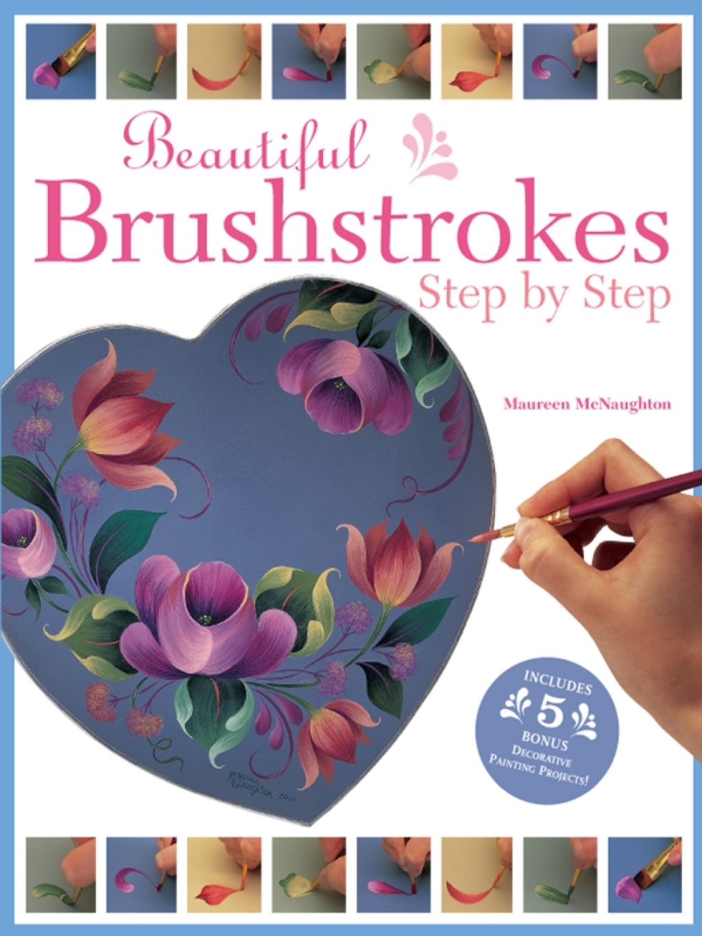 Beautiful Brushstrokes Step by Step eBook