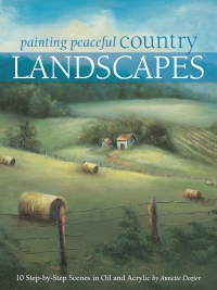 Cover image: Painting Peaceful Country Landscapes 9781581809107