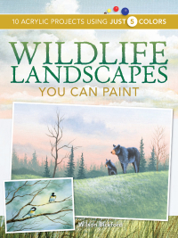 Cover image: Wildlife Landscapes You Can Paint 9781600611209