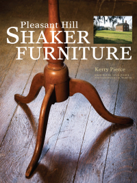 Cover image: Pleasant Hill Shaker Furniture 9781558707955