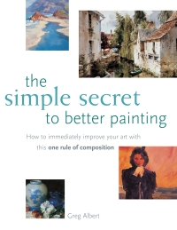 Cover image: The Simple Secret to Better Painting 9781581802566
