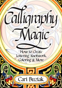 Cover image: Calligraphy Magic 9781440304965