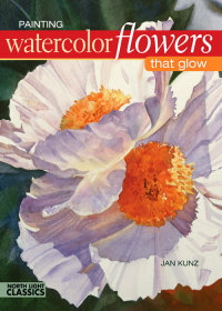 Cover image: Painting Watercolor Flowers That Glow 9781440303906