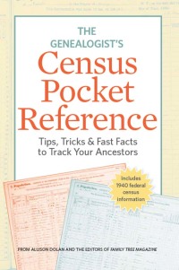 Cover image: The Genealogist's Census Pocket Reference 9781440321450