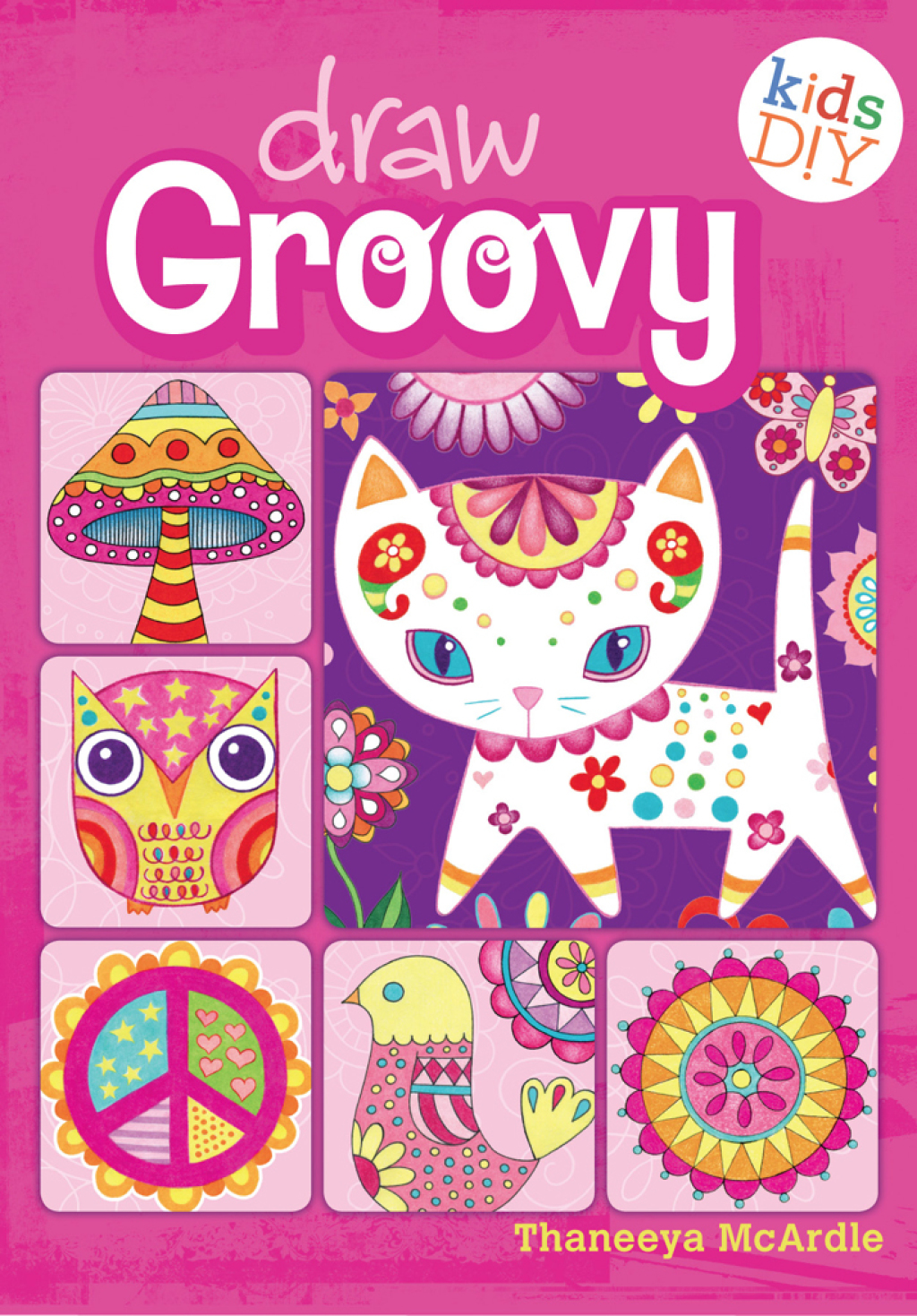 Draw Groovy Groovy Girls Do-It-Yourself Drawing & Coloring Book