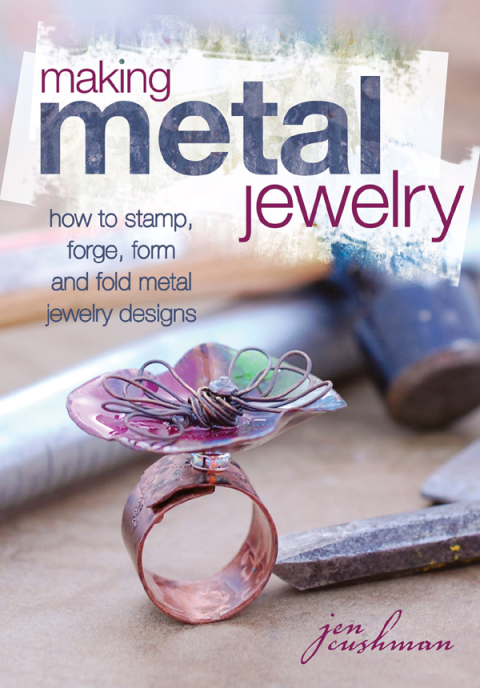 Making Metal Jewelry: How to stamp, forge, form and fold metal jewelry designs - FULL INSTANT DOWNLOAD | PDF DOCX EPUB