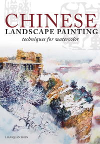 Cover image: Chinese Landscape Painting Techniques for Watercolor 9781440322655