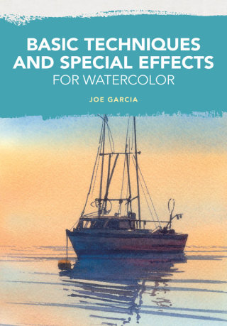 Cover image: Basic Techniques and Special Effects for Watercolor 9781440322990