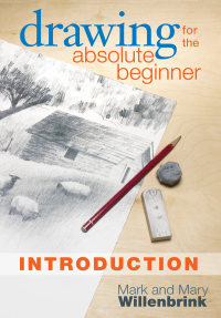 Cover image: Drawing for the Absolute Beginner, Introduction 9781440323072