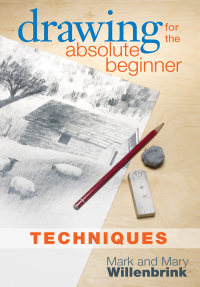 Cover image: Drawing for the Absolute Beginner, Techniques 9781440323089