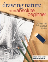 Cover image: Drawing Nature for the Absolute Beginner 9781440323355